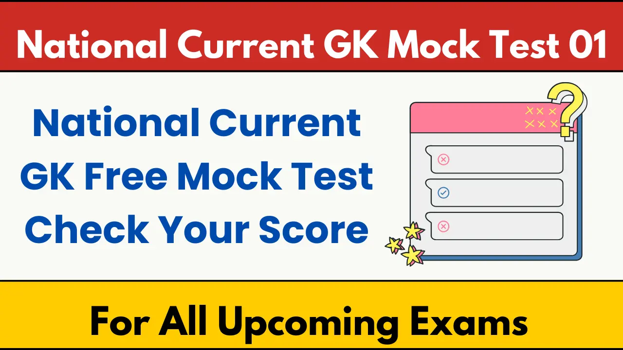 National Current GK Mock Test 01